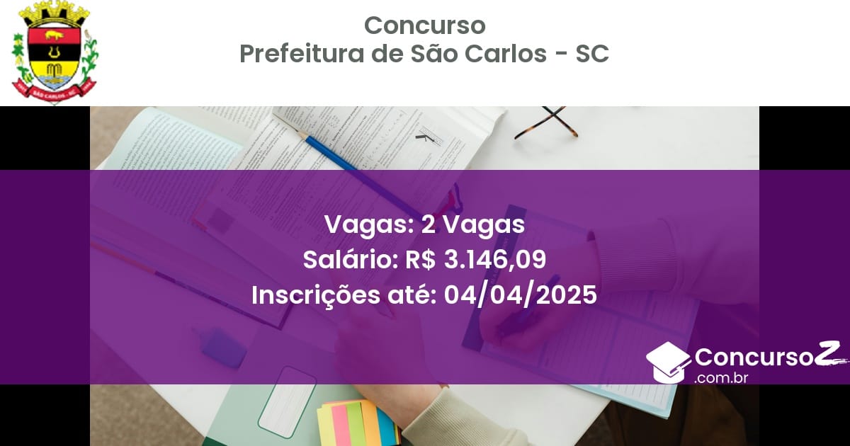 Concurso Público 1851-prefeitura-de-sao-carlos-sc-2-vagas atualizado em March de 8211