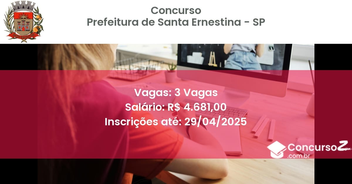 Concurso Público 1875-prefeitura-de-santa-ernestina-sp-3-vagas atualizado em March de 2025