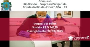 Concurso Público 1882-rio-saude-empresa-publica-de-saude-do-rio-de-janeiro-sa-rj-ver-edital atualizado em March de 2025