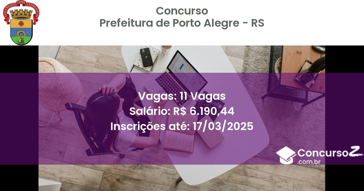 Concurso Público 1923 prefeitura de porto alegre rs 11 vagas julho 2025