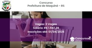 Concurso Público 1946-prefeitura-de-maquine-rs-2-vagas atualizado em March de 2025