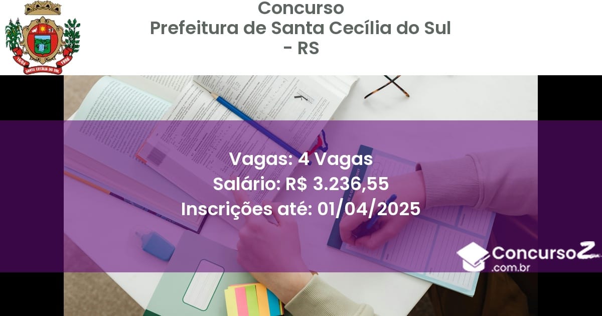 Concurso Público 1949-prefeitura-de-santa-cecilia-do-sul-rs-4-vagas atualizado em March de 2025
