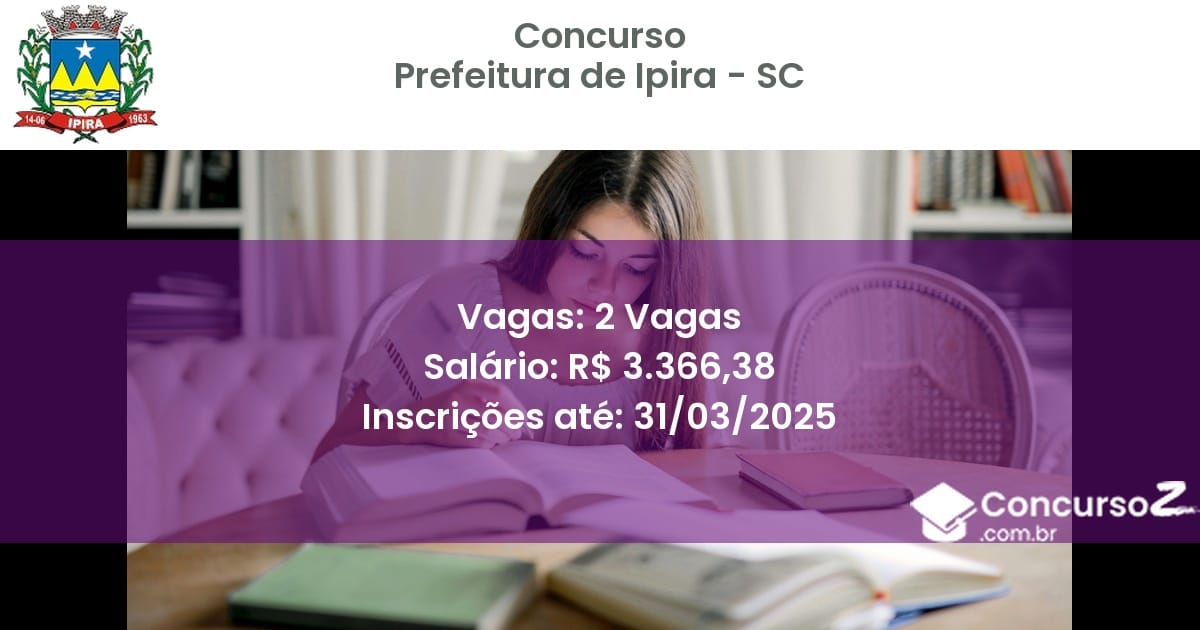 Concurso Público 1961-prefeitura-de-ipira-sc-2-vagas atualizado em March de 2025