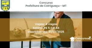 Concurso Público 1980-prefeitura-de-cotriguacu-mt-4-vagas atualizado em March de 2025