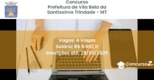 Concurso Público 1984-prefeitura-de-vila-bela-da-santissima-trindade-mt-4-vagas atualizado em March de 2025
