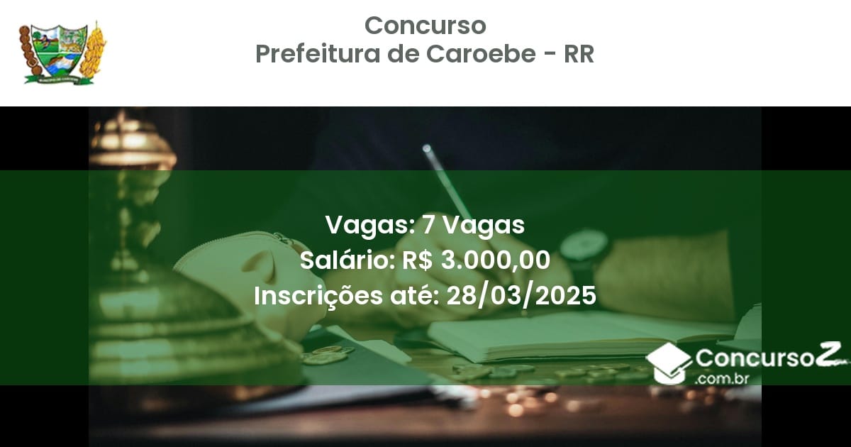 Concurso Público 1993-prefeitura-de-caroebe-rr-7-vagas atualizado em March de 2025