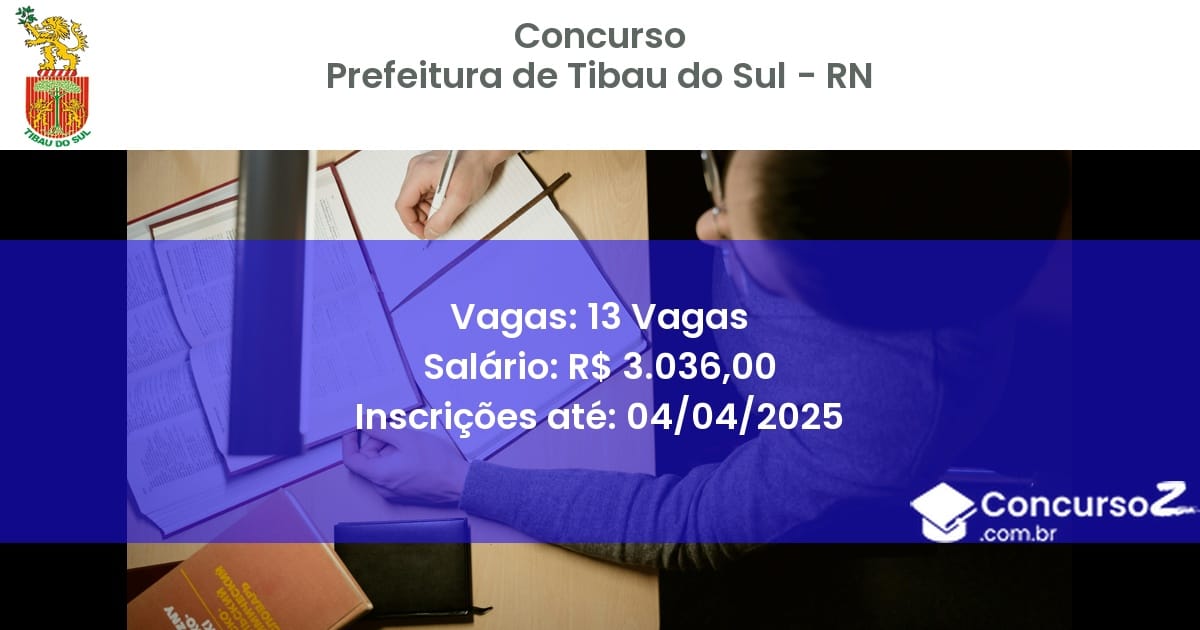 Concurso Público 2009-prefeitura-de-tibau-do-sul-rn-13-vagas atualizado em March de 2025