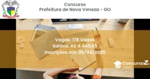 Concurso Público 2041 prefeitura de nova veneza go 178 vagas junho 2025