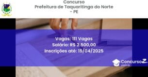 Concurso Público 2051 prefeitura de taquaritinga do norte pe 111 vagas julho 2025
