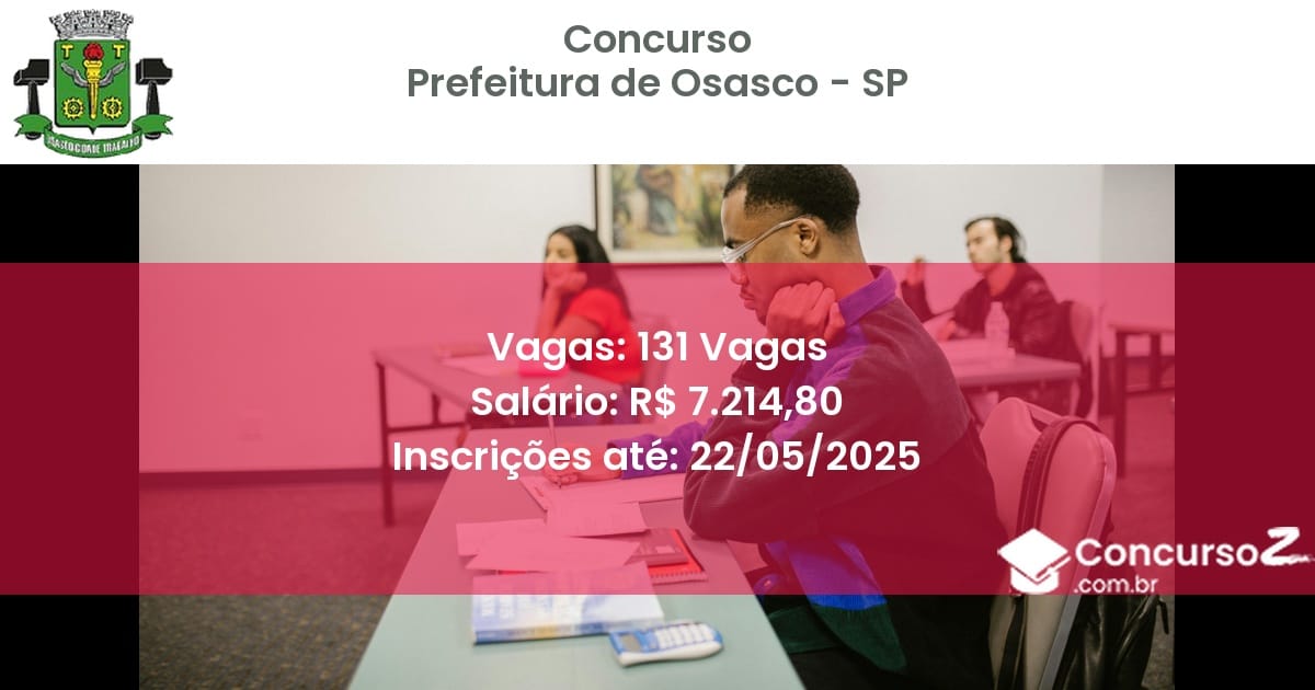 Concurso Público 2061 prefeitura de osasco sp 131 vagas maio 2025