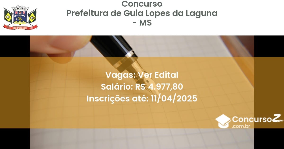 Concurso Público 2084 prefeitura de guia lopes da laguna ms ver edital outubro 2025