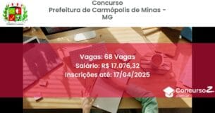 Concurso Público 2102 prefeitura de carmopolis de minas mg 68 vagas junho 2025