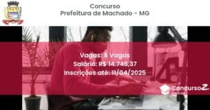 Concurso Público 2157 prefeitura de machado mg 8 vagas junho 2025