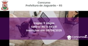 Concurso Público 2183 prefeitura de jaguarao rs 5 vagas junho 2025