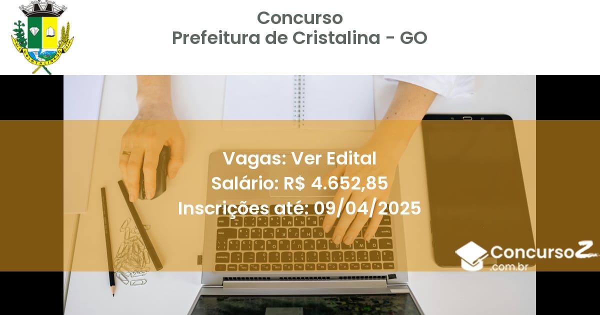 Concurso Público 2214 prefeitura de cristalina go ver edital agosto 2025