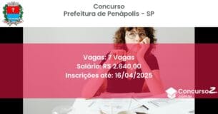 Concurso Público 2262 prefeitura de penapolis sp 7 vagas junho 2025
