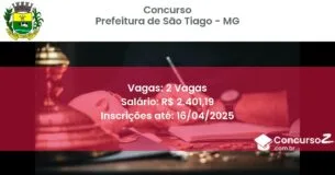 Concurso Público 2291 prefeitura de sao tiago mg 2 vagas junho 2025