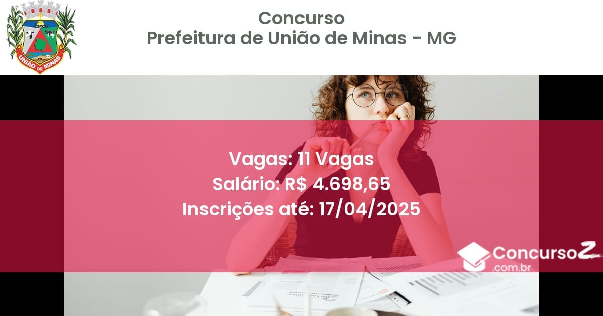 Concurso Público 2292 prefeitura de uniao de minas mg 11 vagas junho 2025
