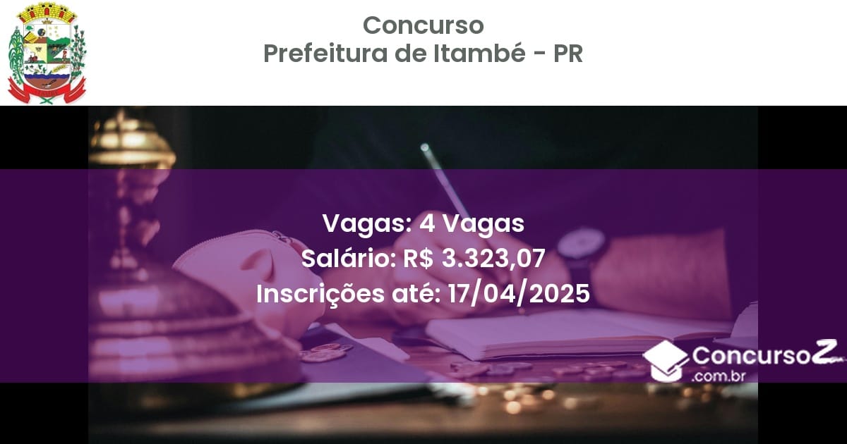 Concurso Público 2309 prefeitura de itambe pr 4 vagas julho 2025