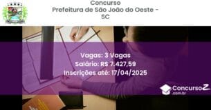 Concurso Público 2349 prefeitura de sao joao do oeste sc 3 vagas julho 2025