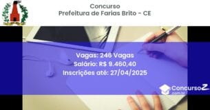 Concurso Público 2385 prefeitura de farias brito ce 246 vagas maio 2025