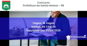 Concurso Público 2400 prefeitura de santa helena pb 16 vagas junho 2025