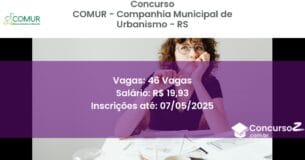 Concurso Público 2472 comur companhia municipal de urbanismo rs 46 vagas junho 2025