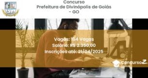 Concurso Público 2498 prefeitura de divinopolis de goias go 164 vagas junho 2025