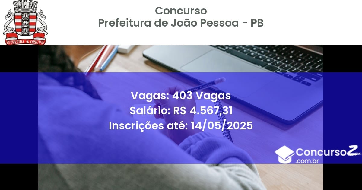Concurso Público 2514 prefeitura de joao pessoa pb 403 vagas junho 2025