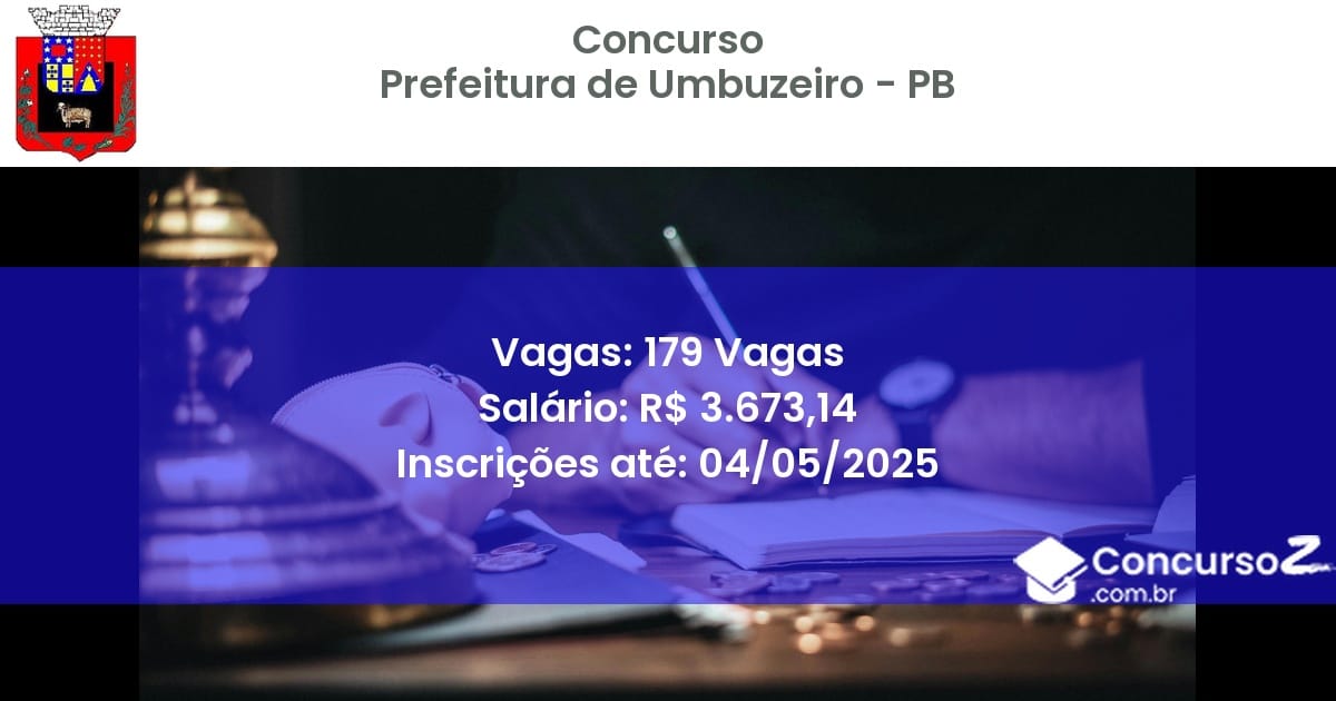 Concurso Público 2516 prefeitura de umbuzeiro pb 179 vagas julho 2025