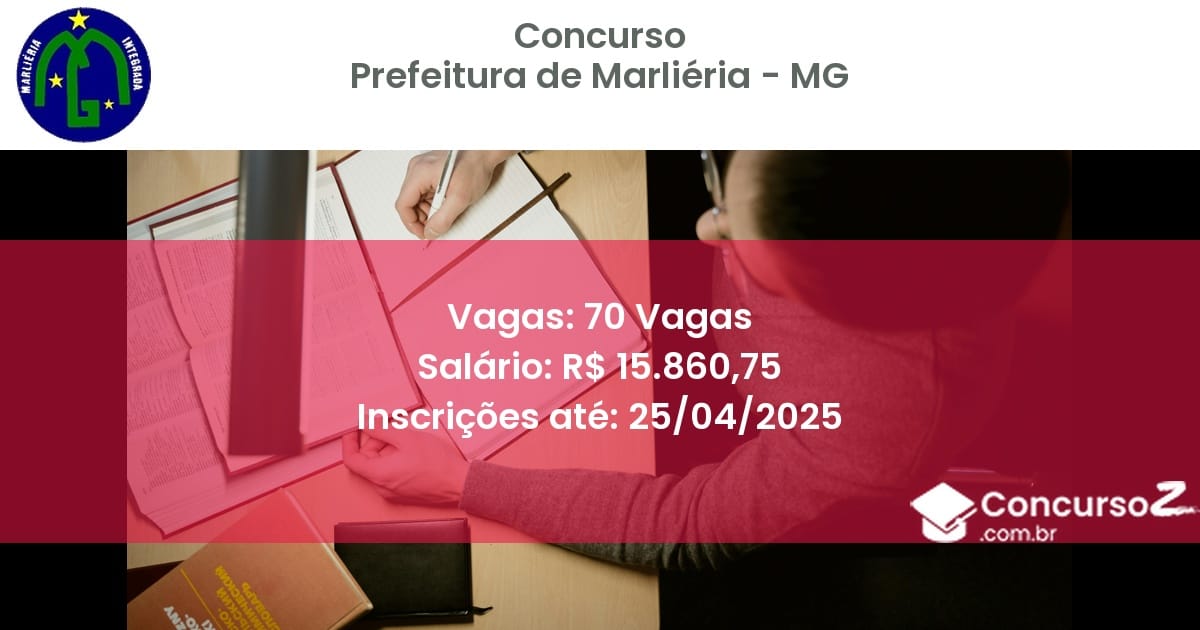 Concurso Público 2542 prefeitura de marlieria mg 70 vagas junho 2025