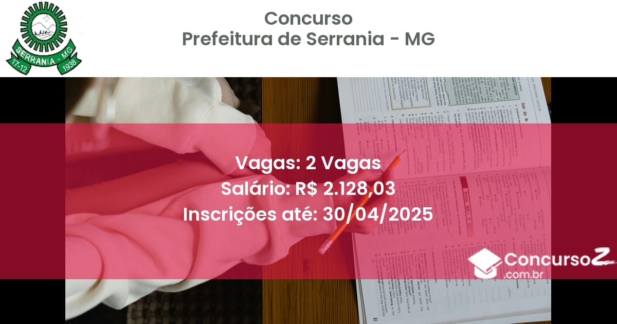 Concurso Público 2623 prefeitura de serrania mg 2 vagas junho 2025