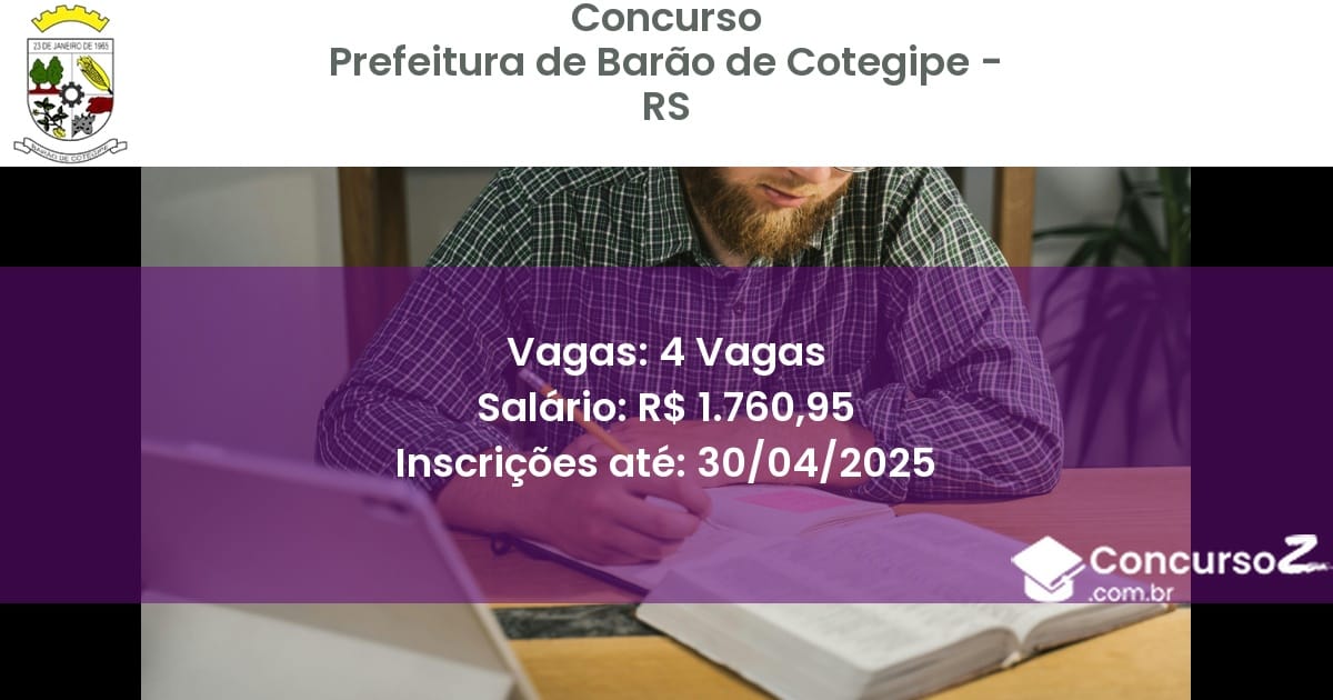 Concurso Público 2630 prefeitura de barao de cotegipe rs 4 vagas junho 2025