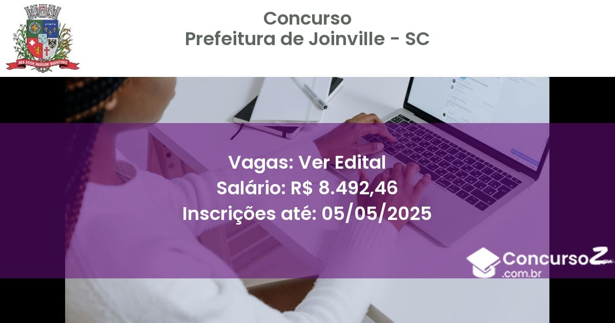 Concurso Público 2643 prefeitura de joinville sc ver edital junho 2025