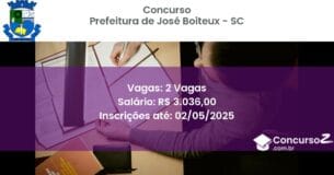 Concurso Público 2644 prefeitura de jose boiteux sc 2 vagas maio 2025
