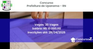 Concurso Público 2655 prefeitura de upanema rn 20 vagas junho 2025
