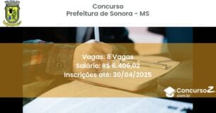 Concurso Público 2717 prefeitura de sonora ms 8 vagas junho 2025