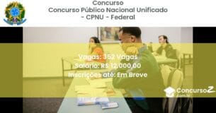 Concurso Público 2727 concurso publico nacional unificado cpnu federal 352 vagas julho 2025