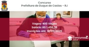 Concurso Público 2742 prefeitura de duque de caxias rj 400 vagas julho 2025