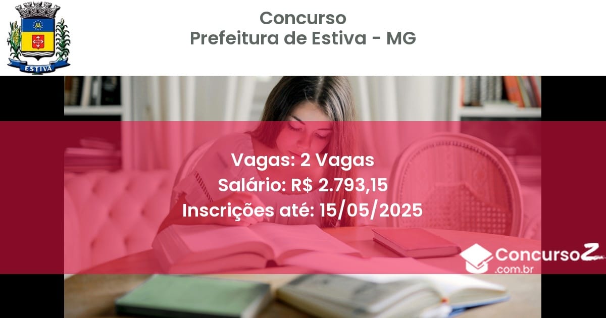 Concurso Público 2757 prefeitura de estiva mg 2 vagas junho 2025