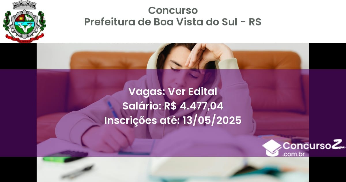 Concurso Público 2769 prefeitura de boa vista do sul rs ver edital junho 2025
