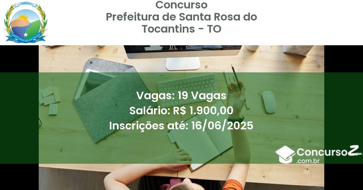 Concurso Público 2802 prefeitura de santa rosa do tocantins to 19 vagas junho 2025