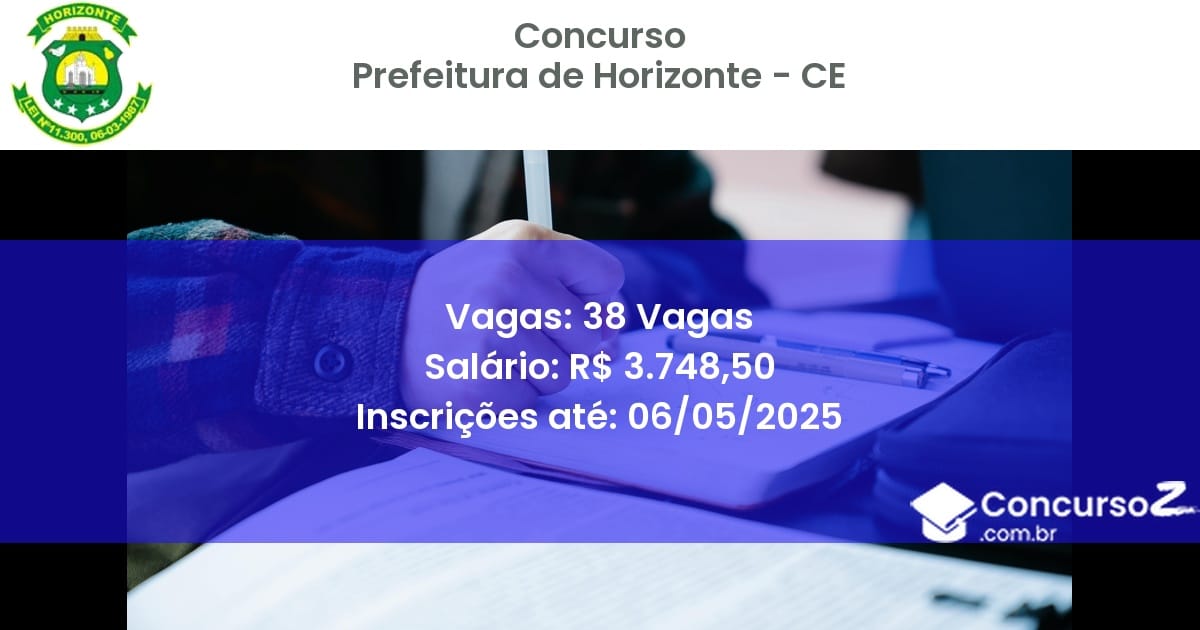 Concurso Público 2805 prefeitura de horizonte ce 38 vagas julho 2025