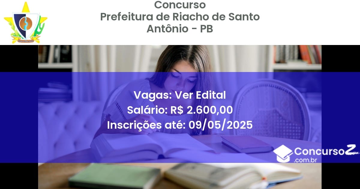 Concurso Público 2809 prefeitura de riacho de santo antonio pb ver edital junho 2025