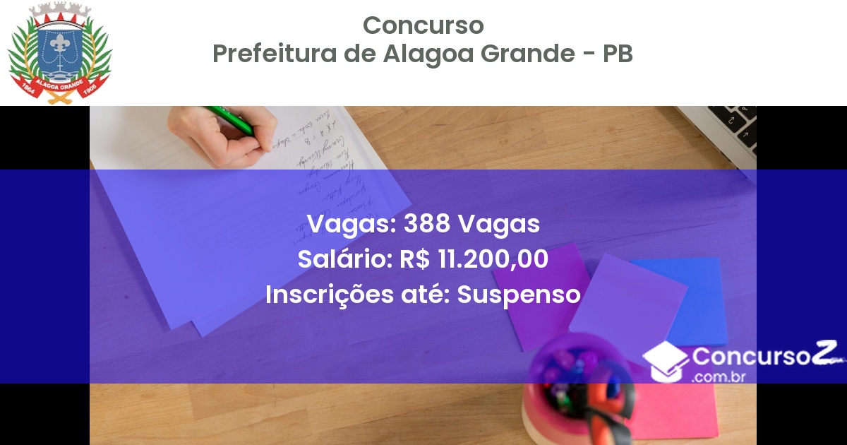 Concurso Público 2810 prefeitura de alagoa grande pb 388 vagas maio 2025