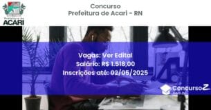 Concurso Público 2813 prefeitura de acari rn ver edital julho 2025