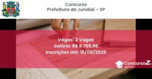Concurso Público 2817 prefeitura de jundiai sp 2 vagas junho 2025