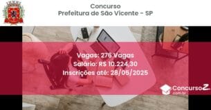 Concurso Público 2818 prefeitura de sao vicente sp 276 vagas junho 2025