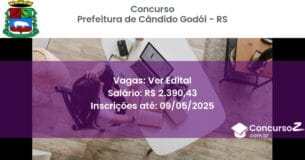 Concurso Público 2827 prefeitura de candido godoi rs ver edital junho 2025