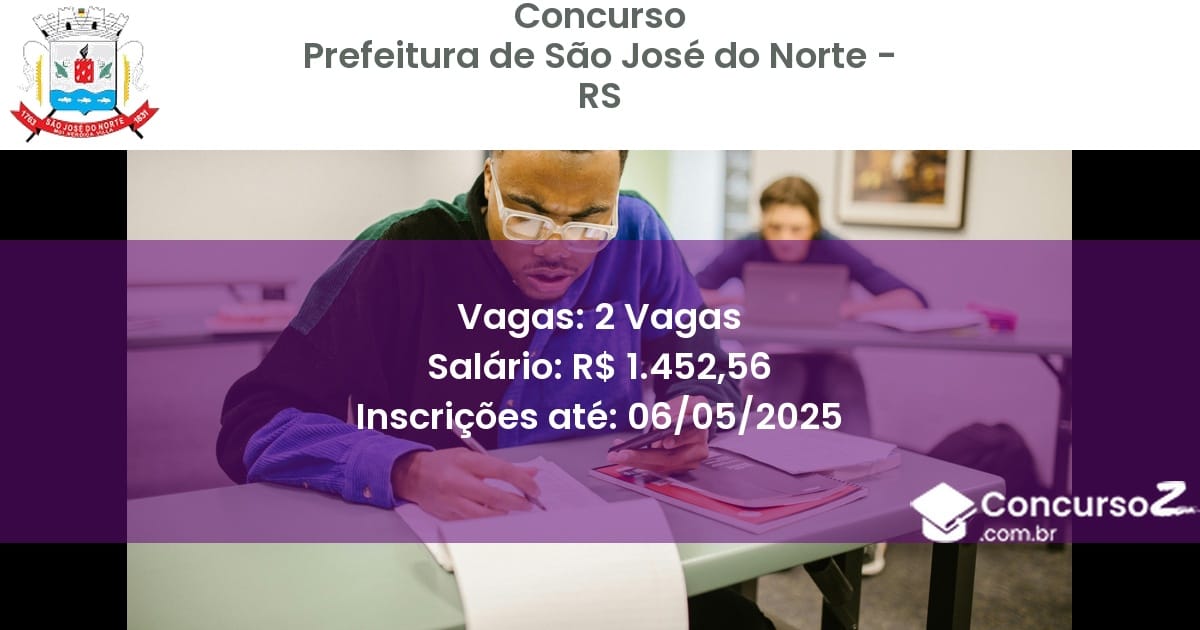 Concurso Público 2830 prefeitura de sao jose do norte rs 2 vagas junho 2025